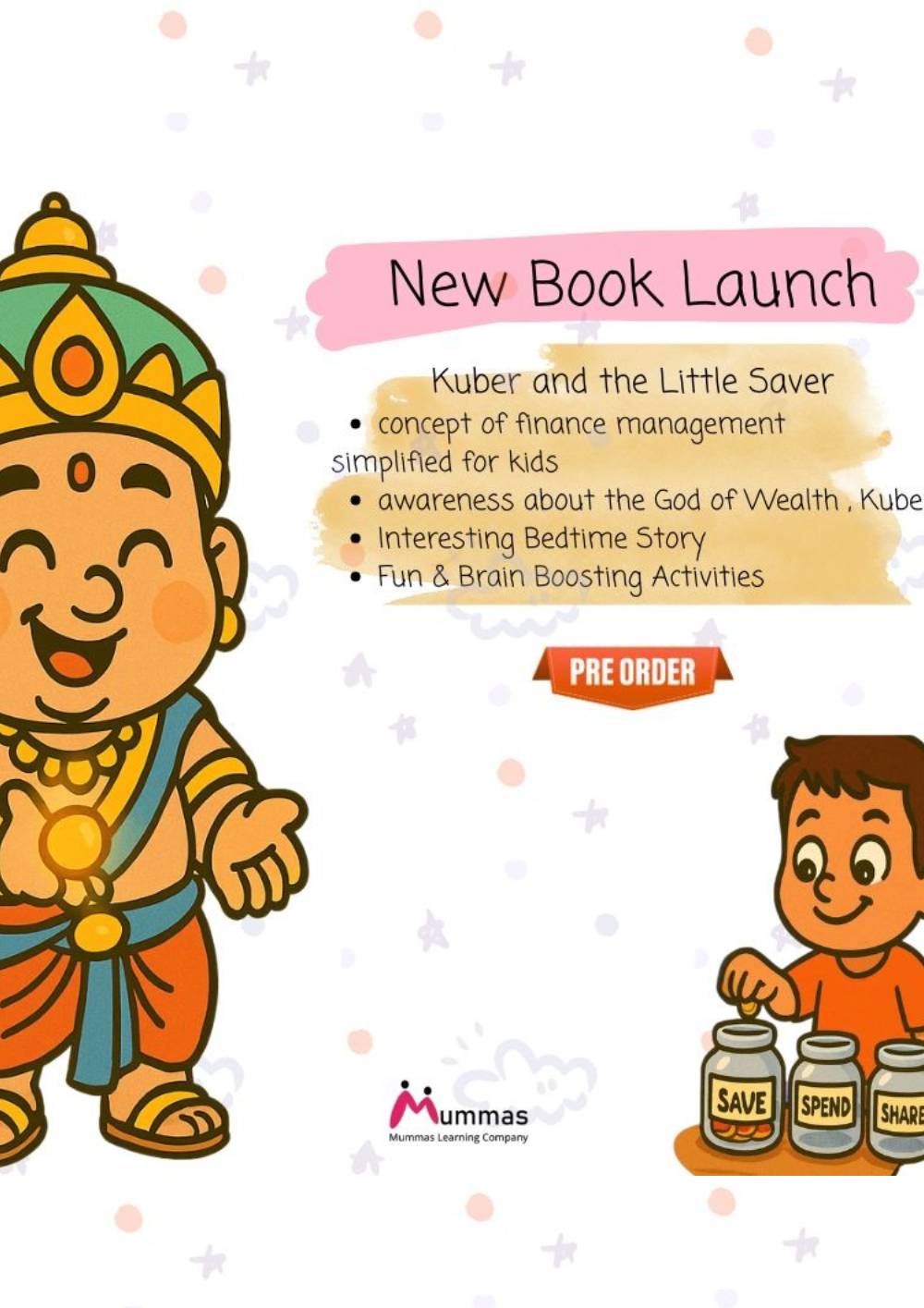 Kuber And The Little Saver - Story Book with Finance Lesson For Kids (6-12 Years)