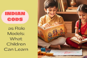 Indian Gods as Role Models: What Children Can Learn
