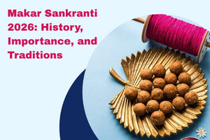 Makar Sankranti 2026: History, Importance, and Traditions