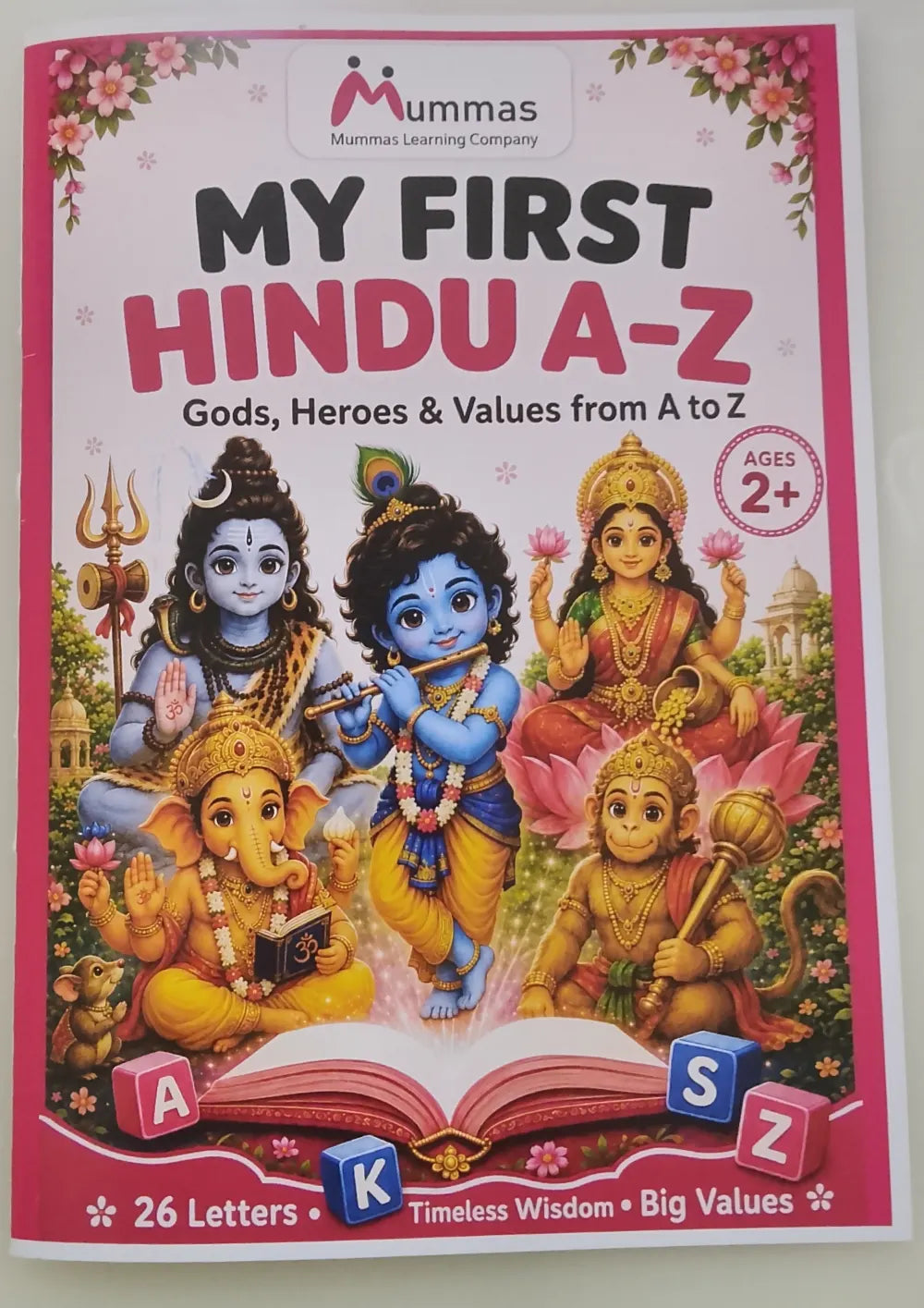 My First Hindu A - Z - Gods, heroes & values from A to Z