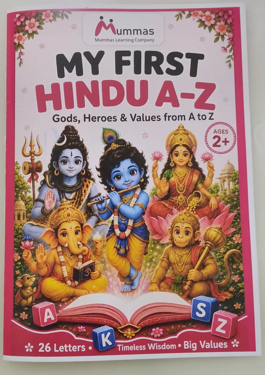 My First Hindu A - Z - Gods, heroes & values from A to Z