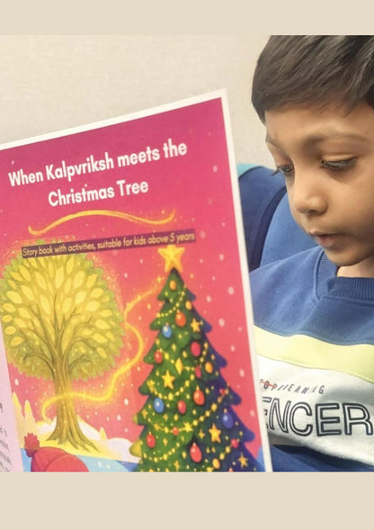 When Kalpvriksh Meets the Christmas Tree | 5+years | Softcover | 14 pages | Full-color illustrations