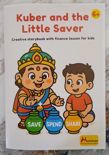 Kuber And The Little Saver - Story Book with Finance Lesson For Kids (6-12 Years)