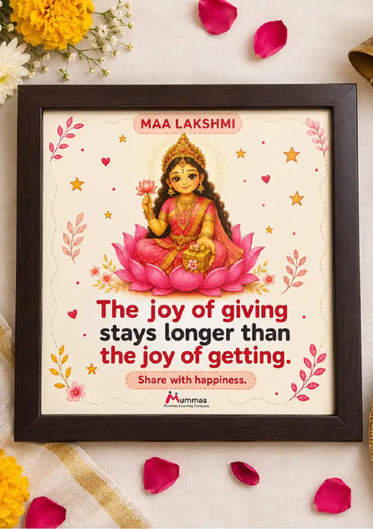 Maa Laxmi The Joy Of Giving Stays Longer Than The Joy of Getting Photo Frame - 8X8 Inches