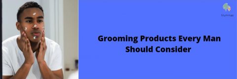 Grooming Products Every Man Should Consider