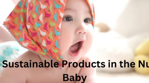Must-Have Sustainable Products in the Nursery