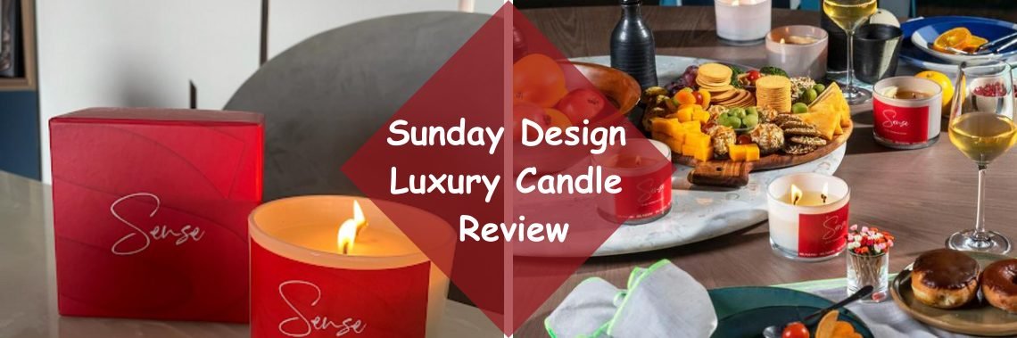 Sunday Design Luxury Candle Review